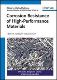Corrosion Resistance of High-Performance Materials