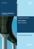 Normen-Handbuch Eurocode 4 - Verbundbau. Band 2: Brücken