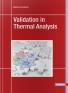 Validation in Thermal Analysis
