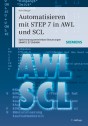 Automatisieren mit STEP 7 in AWL und SCL
