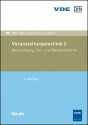 DIN-VDE-Taschenbuch 342/2. Veranstaltungstechnik 2 - Beleuchtung, Ton- und Medientechnik