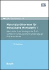 DIN-Taschenbuch 19. Materialprüfnormen für metallische Werkstoffe 1 