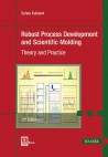 Robust Process Development and Scientific Molding
