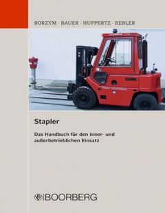 Stapler. Das Handbuch für den inner- und außerbetrieblichen Einsatz