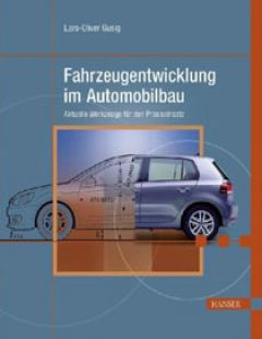 Fahrzeugentwicklung im Automobilbau