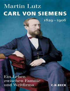 Carl von Siemens 1829-1906