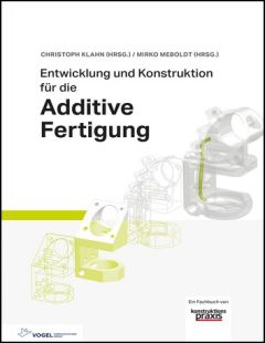 Entwicklung und Konstruktion für die Additive Fertigung