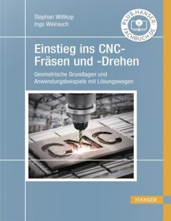 Einstieg ins CNC-Fräsen und -Drehen