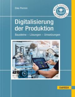 Digitalisierung der Produktion