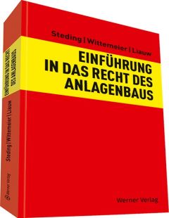 Einführung in das Recht des Anlagenbaus