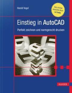 Einstieg in AutoCAD