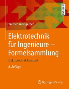 Elektrotechnik für Ingenieure. Formelsammlung