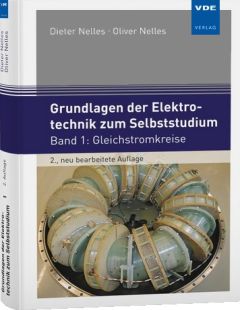 Grundlagen der Elektrotechnik zum Selbststudium. Band 1