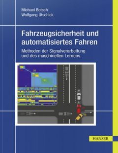 Fahrzeugsicherheit und automatisiertes Fahren