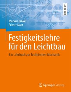 Festigkeitslehre für den Leichtbau