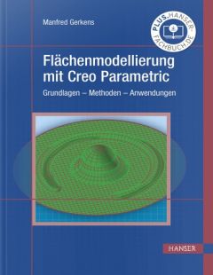 Flächenmodellierung mit Creo Parametric