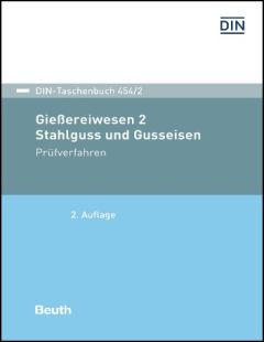 DIN-Taschenbuch 454/2. Stahlguss und Gusseisen 2