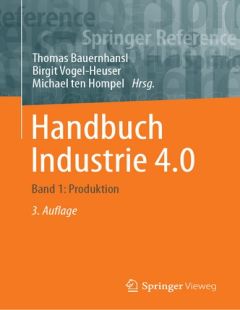 Handbuch Industrie 4.0 Band 1