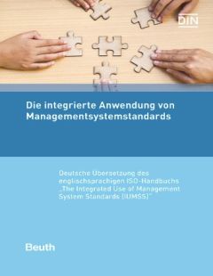 Die integrierte Anwendung von Managementsystemnormen 