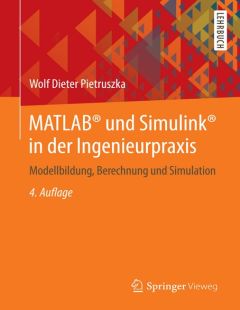 MATLAB® und Simulink® in der Ingenieurpraxis