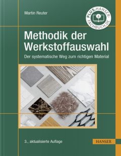 Methodik der Werkstoffauswahl