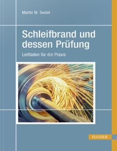 Schleifbrand und dessen Prüfung