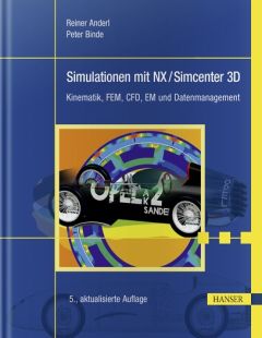 Simulationen mit NX / Simcenter 3D