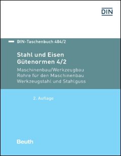 DIN-Taschenbuch 404/2. Stahl und Eisen - Gütenormen 4/2