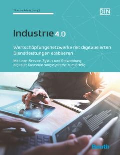 Wertschöpfungsnetzwerke mit digitalisierten Dienstleistungen etablieren